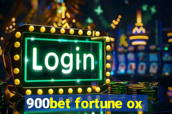 900bet fortune ox